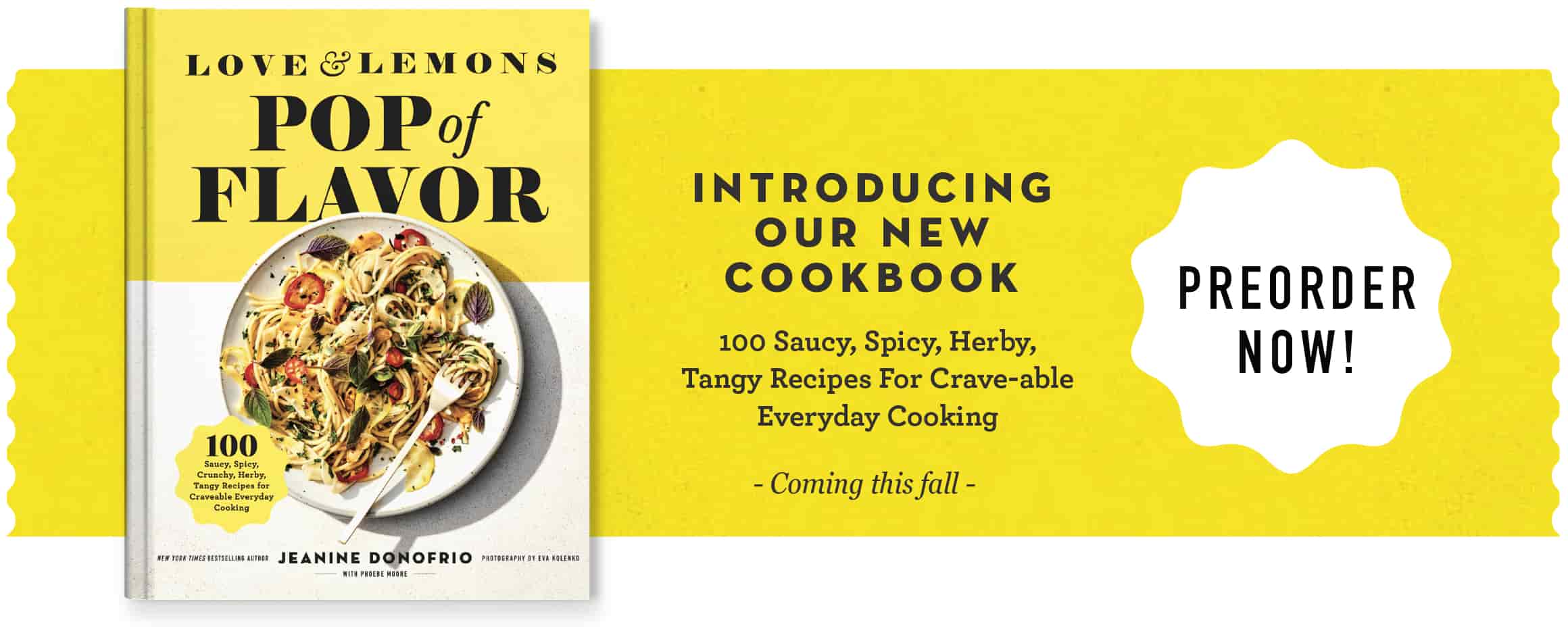Love and Lemons Pop of Flavor - Pre-order our new book!