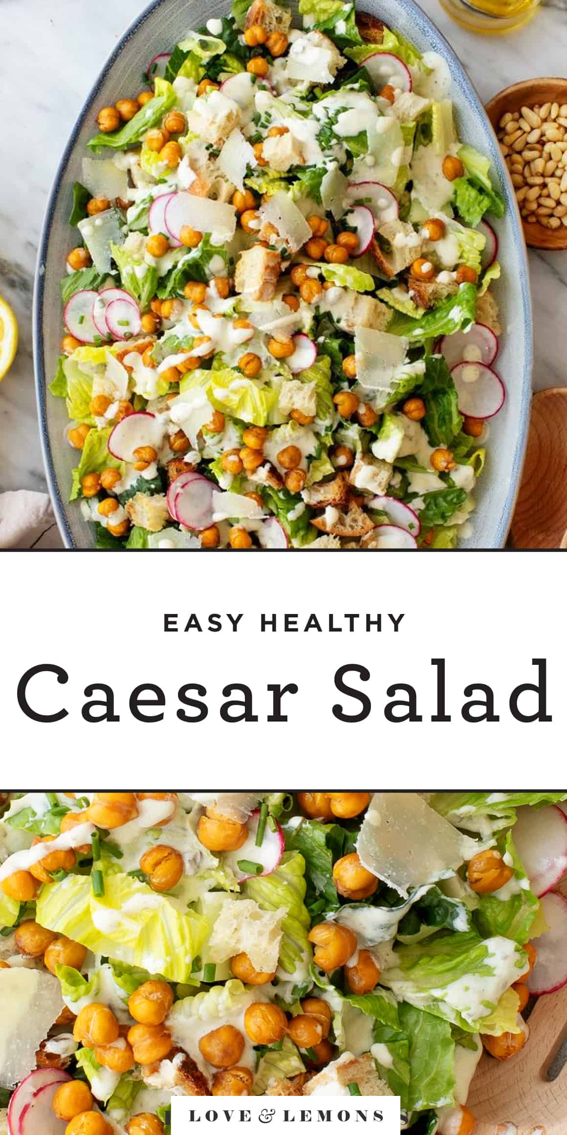 Caesar Salad Recipe Love and Lemons