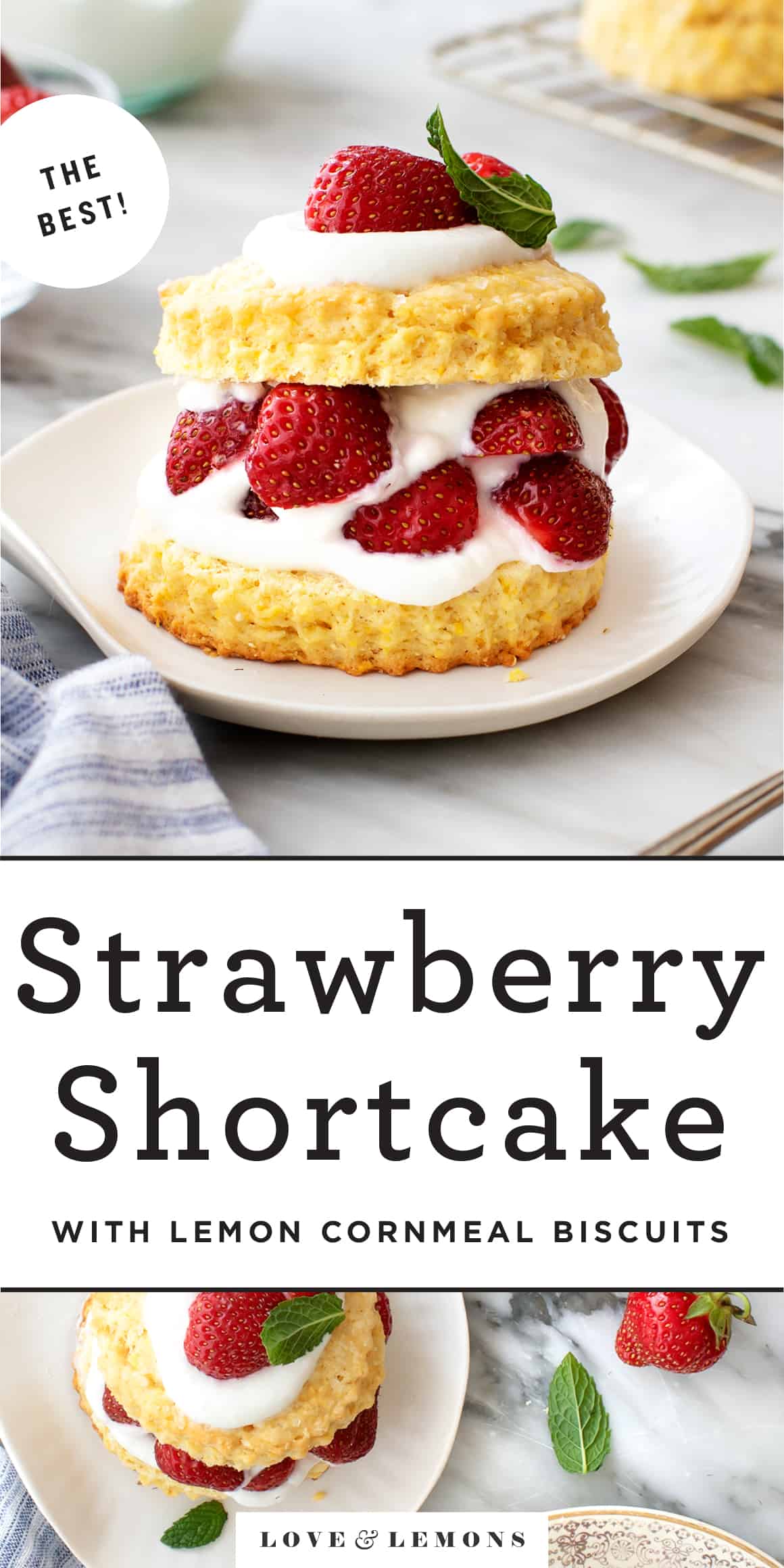 Strawberry Shortcake Recipe Love and Lemons