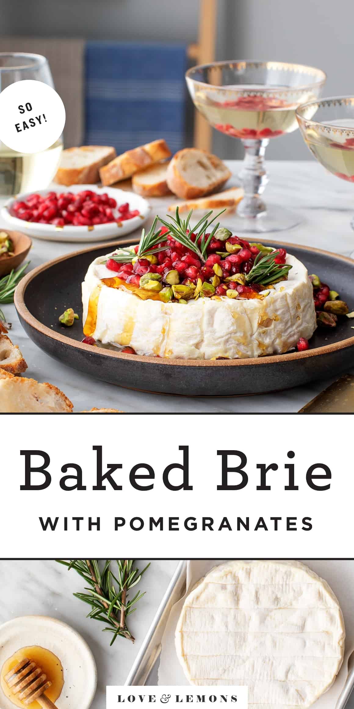 Baked Brie with Pomegranates Recipe Love and Lemons