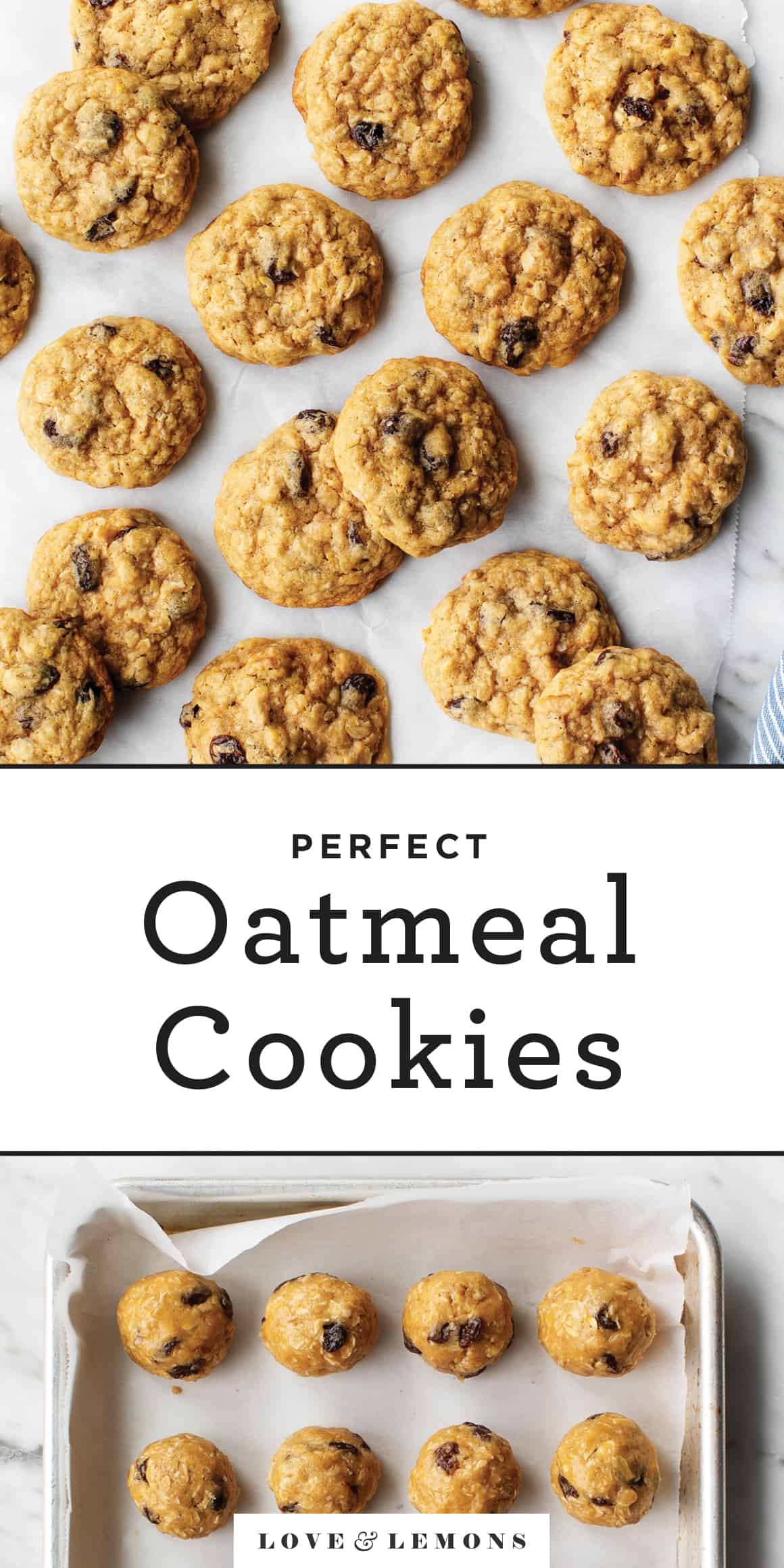 Perfect Oatmeal Cookies Recipe Love and Lemons
