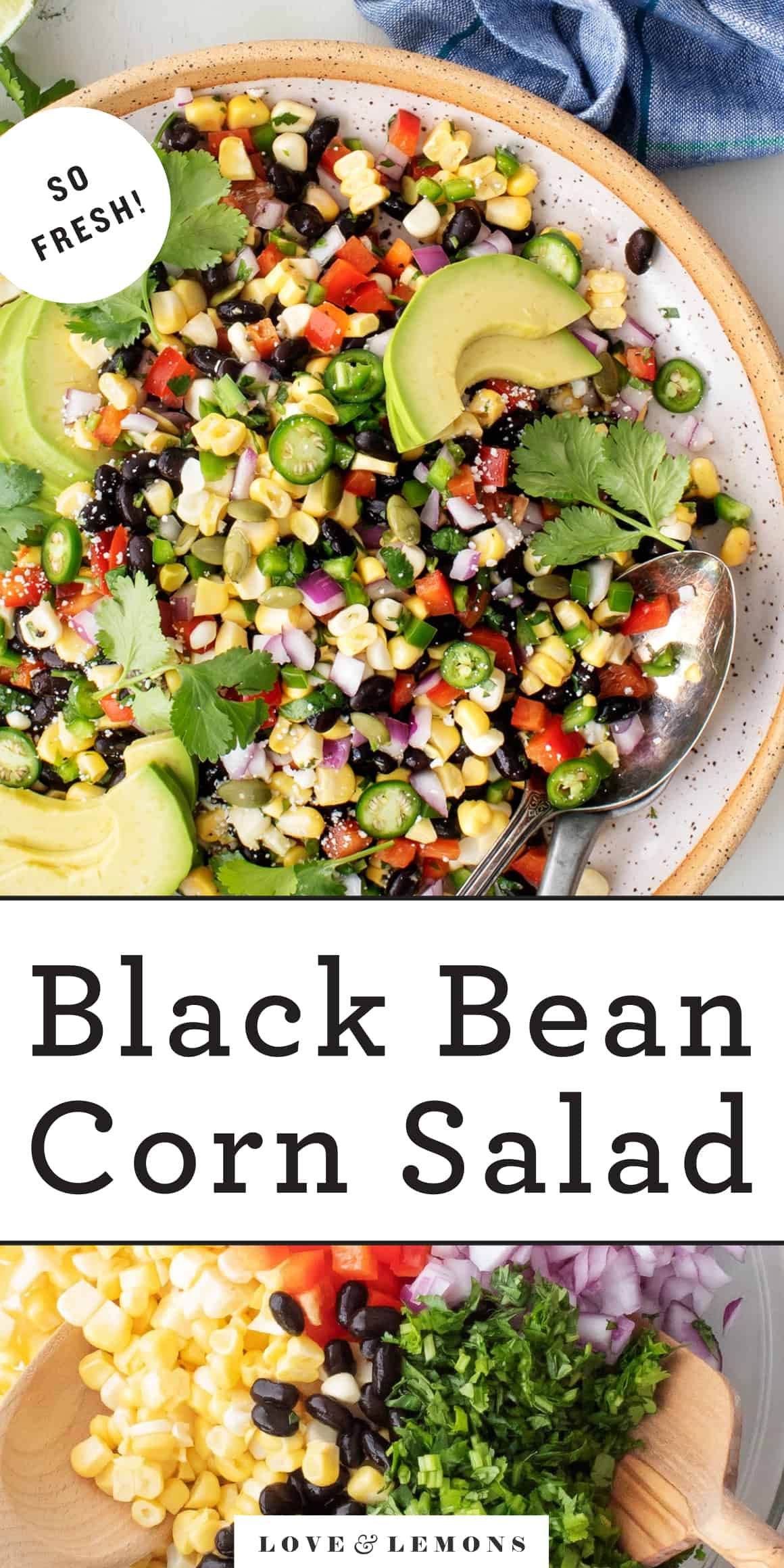 Black Bean and Corn Salad Love and Lemons Less Meat More Veg