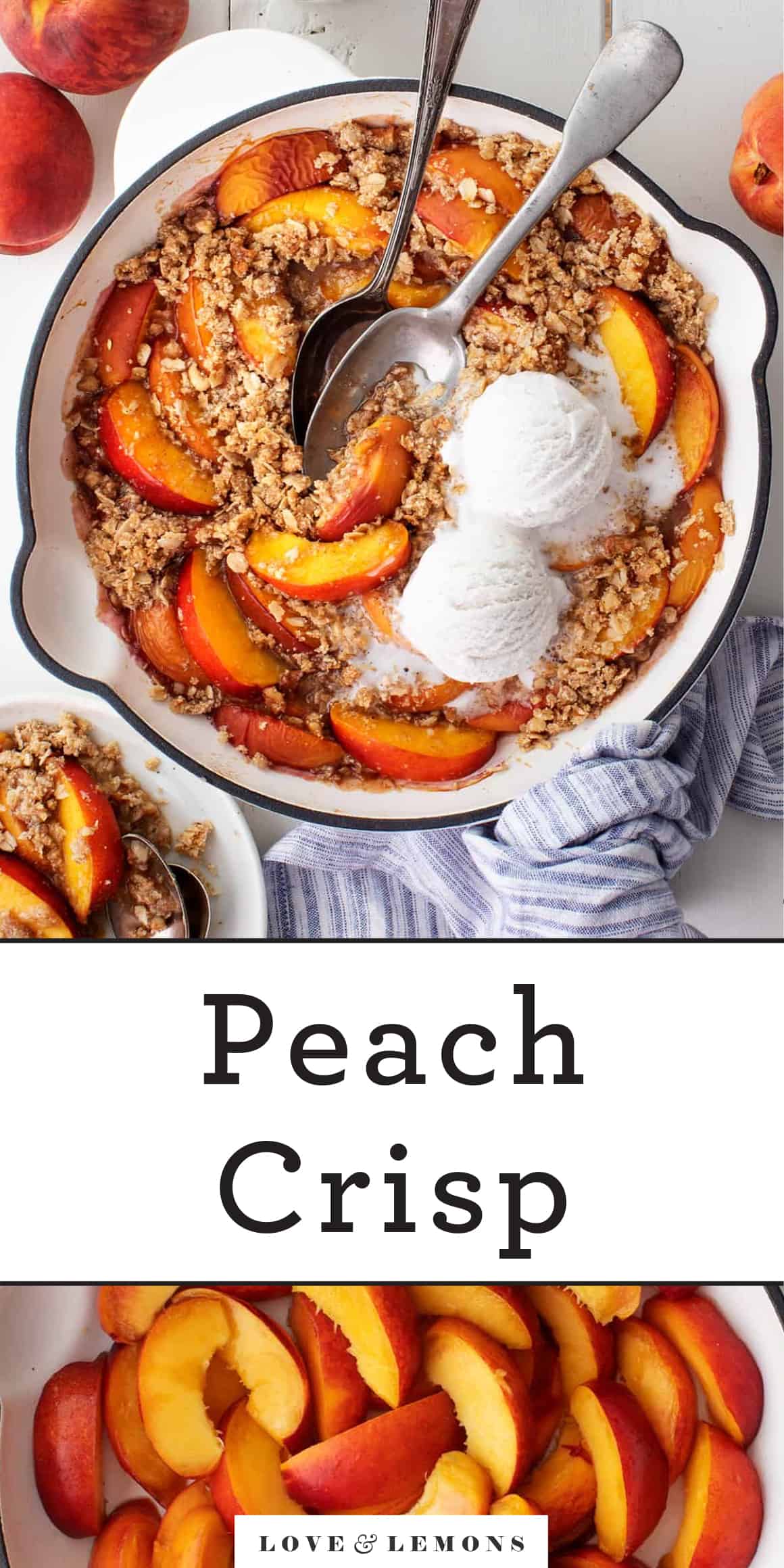 Peach Crisp Recipe Love and Lemons