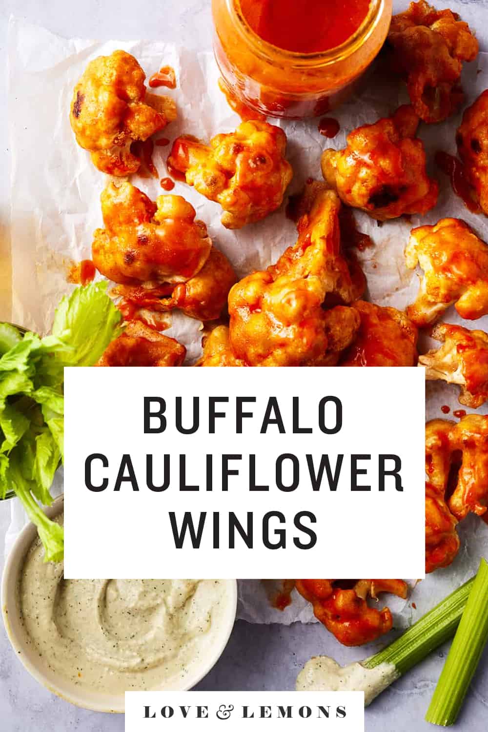 Buffalo Cauliflower Wings Recipe Love and Lemons