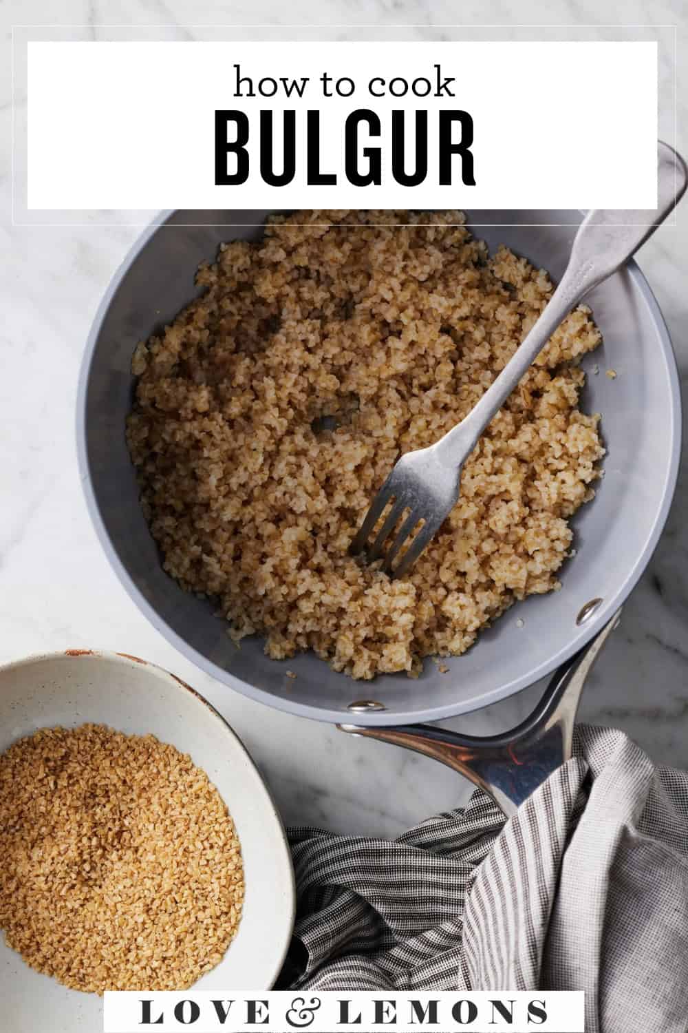 How to Cook Bulgur Wheat Recipe Love and Lemons