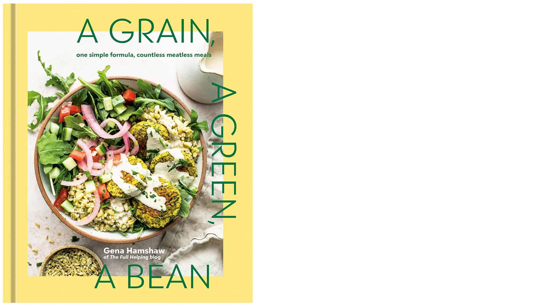 A Grain, A Green, A Bean cookbook